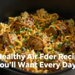 5 Healthy Air Fryer Recipes You’ll Want Every Day
